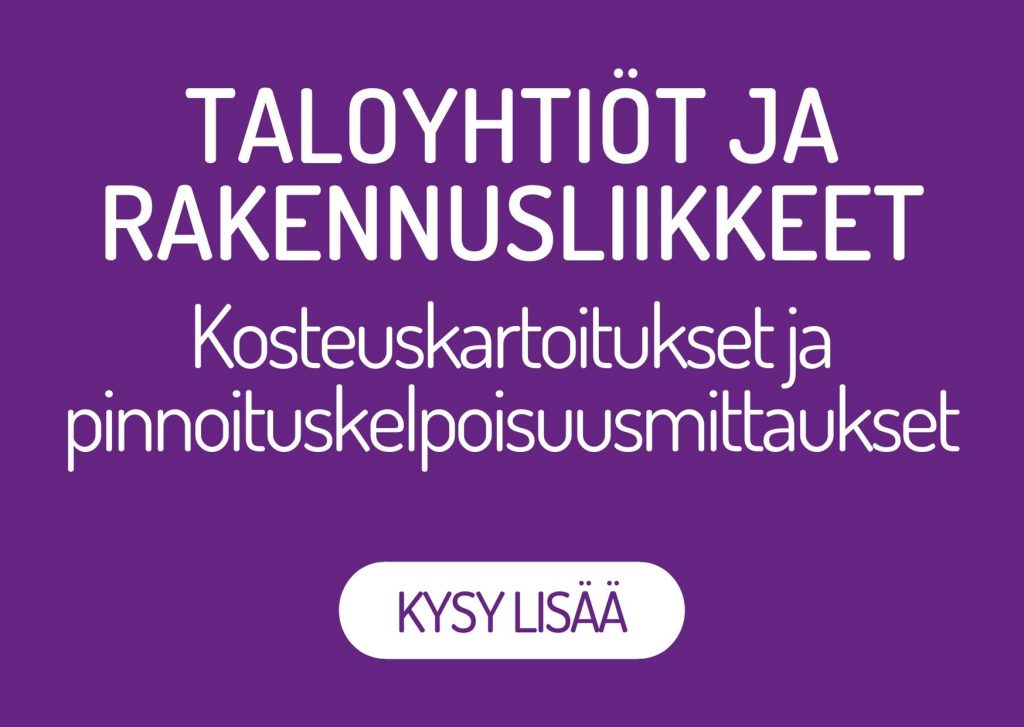 Oulun Kosteustutkimus Oy hoitaa kosteuskartoitukset sekä pinnoituskelpoisuusmittaukset taloyhtiöille sekä rakennusliikkeille. Kysy lisää!